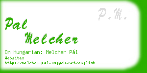 pal melcher business card