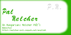pal melcher business card